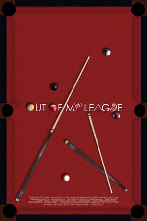 Out Of My League 2019