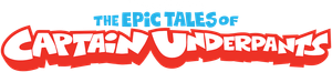 The Epic Tales of Captain Underpants