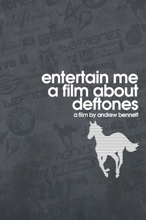 Poster Entertain Me: A Film About the Deftones (2002)