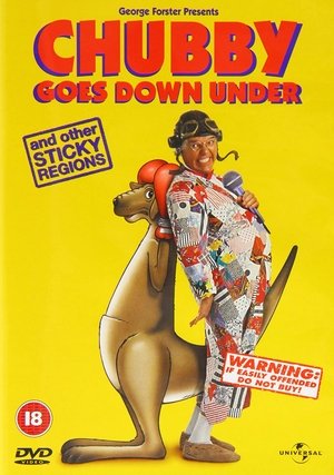 Roy Chubby Brown: Chubby Goes Down Under And Other Sticky Regions