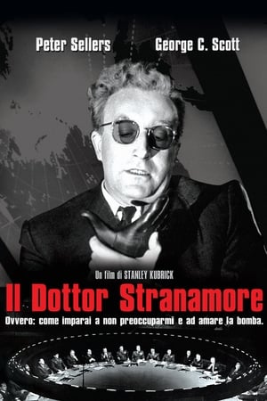 Il dottor Stranamore, ovvero: come ho imparato a non preoccuparmi e ad amare la bomba 1964