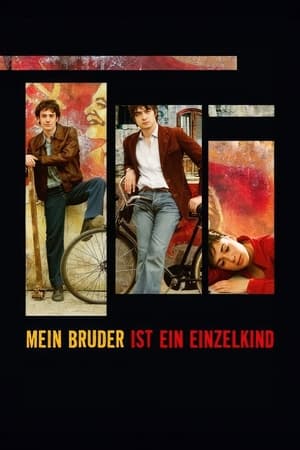 Mein Bruder ist ein Einzelkind (2007)