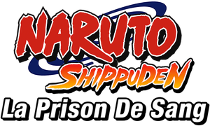 Naruto Shippuden : La Prison de Sang — logo