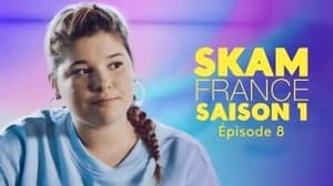 Skam Francia Temporada 1 Capitulo 8