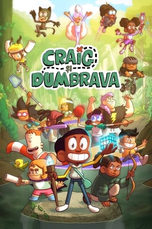 Poster Craig și Dumbrava Sezonul 1 Episodul 24 2018