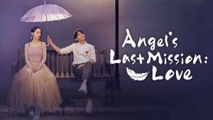 Angel’s Last Mission: Love (2019) Hindi Dubbed