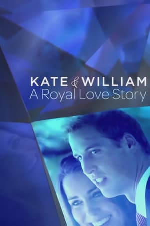 Poster Kate and William: A Royal Love Story 2011