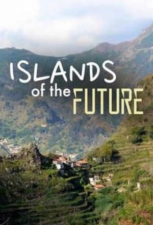 Poster Islands of the Future Season 1 2016