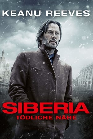 Siberia - Tödliche Nähe Film