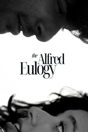 The Alfred Eulogy