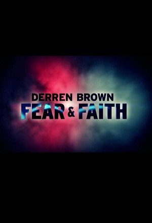Derren Brown: Fear and Faith poster