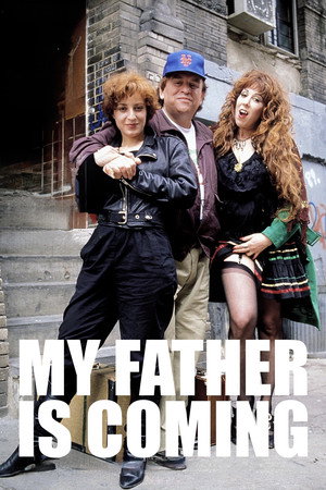 My Father Is Coming