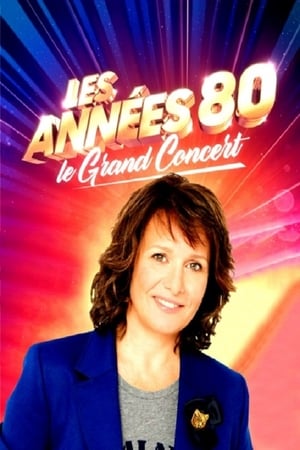 Image Les années 80, le grand concert