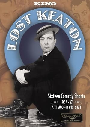 Nonton film Lost Keaton: Sixteen Comedy Shorts 1934-1937 (1937) terbaru sub indo Nonton film Lost Keaton: Sixteen Comedy Shorts 1934-1937 (1937) terbaru sub indo