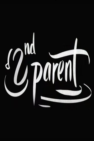 Second Parent (2021)