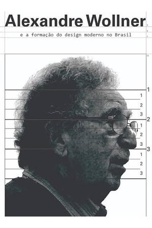 Nonton film Alexandre Wollner and the Formation of Modern Design in Brazil (2005) terbaru sub indo Nonton film Alexandre Wollner and the Formation of Modern Design in Brazil (2005) terbaru sub indo