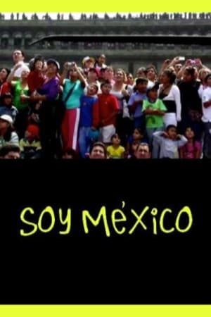 Soy México (2013)