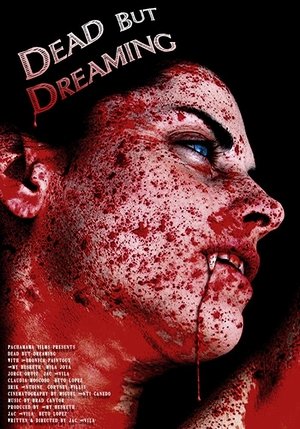 Poster Dead But Dreaming (2013)