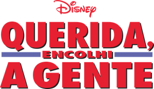 Querida, Encolhi a Gente