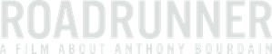 Roadrunner: A Film About Anthony Bourdain