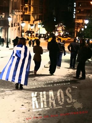 Poster Khaos: The Human Faces of the Greek Crisis (2012)