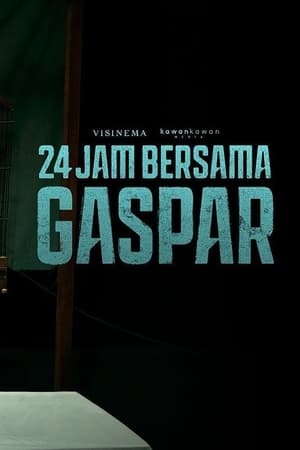 24 Jam Bersama Gaspar stream