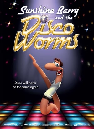 Poster Sunshine Barry & the Disco Worms (2008)