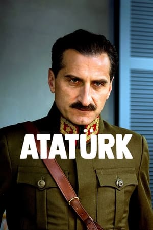 Poster Atatürk: Father of Modern Turkey (2018)