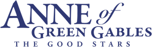 L.M. Montgomery s Anne of Green Gables: The Good Stars (2017)