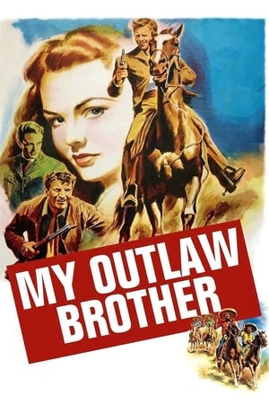 Poster My Outlaw Brother 1951