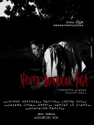 Poster Nenek Bongkok Tiga 2012