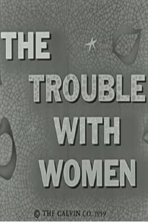 Image The Trouble With Women