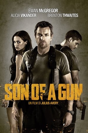 Son of a Gun (2014)