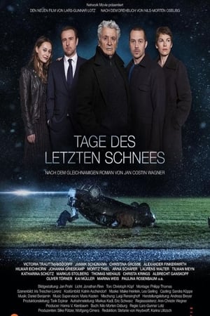 Tage des letzten Schnees poster