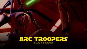 Star Wars: The Clone Wars : Arc Troopers