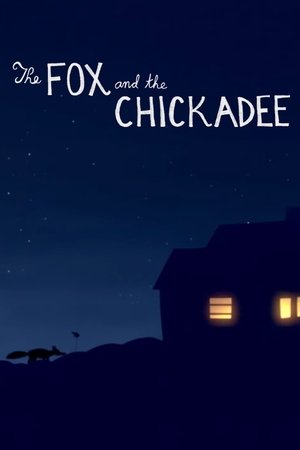 The Fox and the Chickadee