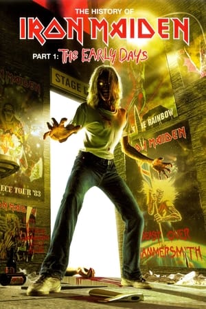 Poster The History Of Iron Maiden - Part 1: The Early Days (2004)