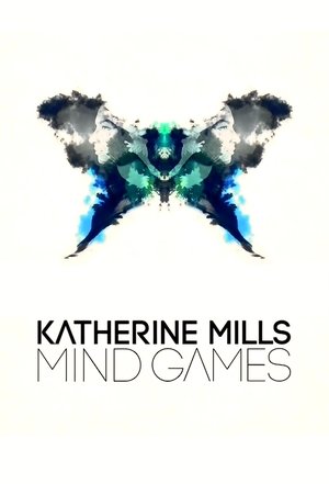 Katherine Mills: Mind Games