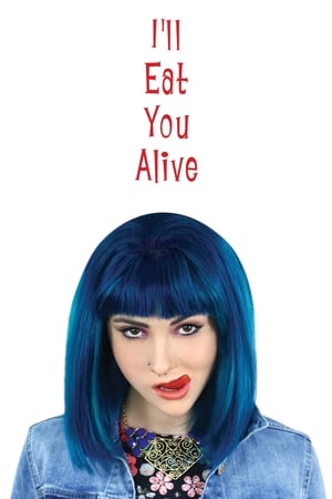 I'll Eat You Alive poster