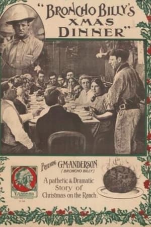 Poster Broncho Billy's Christmas Dinner (1911)