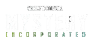 Mystery Incorporated - Welcome to Coolsville