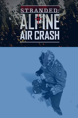 Stranded: Alpine Air Crash 2