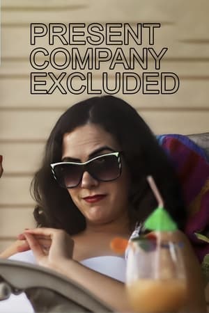 Poster Present Company Excluded (2015)