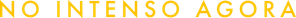 No Intenso Agora — Logos 1