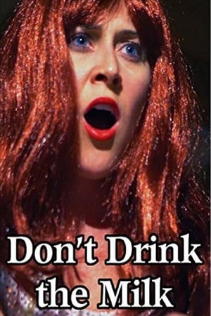Poster Don't Drink the Milk (2019)
