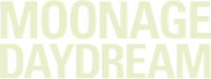 Moonage Daydream