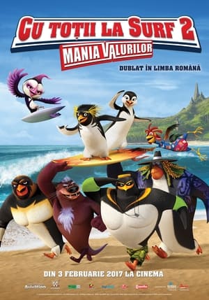 Cu toţii la surf 2: Mania valurilor