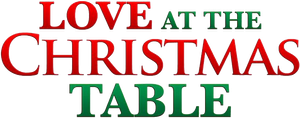 Love at the Christmas Table