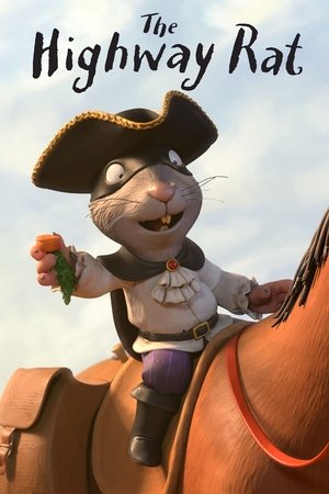 The Highway Rat (2017) The Highway Rat (2017)