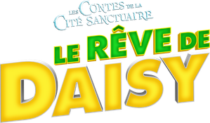 Les contes de la cité sanctuaire : Le rêve de Daisy — logo